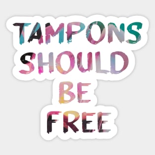 Tampons Should Be Free Quote Glitch Art Sticker